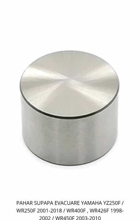 Pahar supapa admisie/evacuare yamaha yzf 250/450